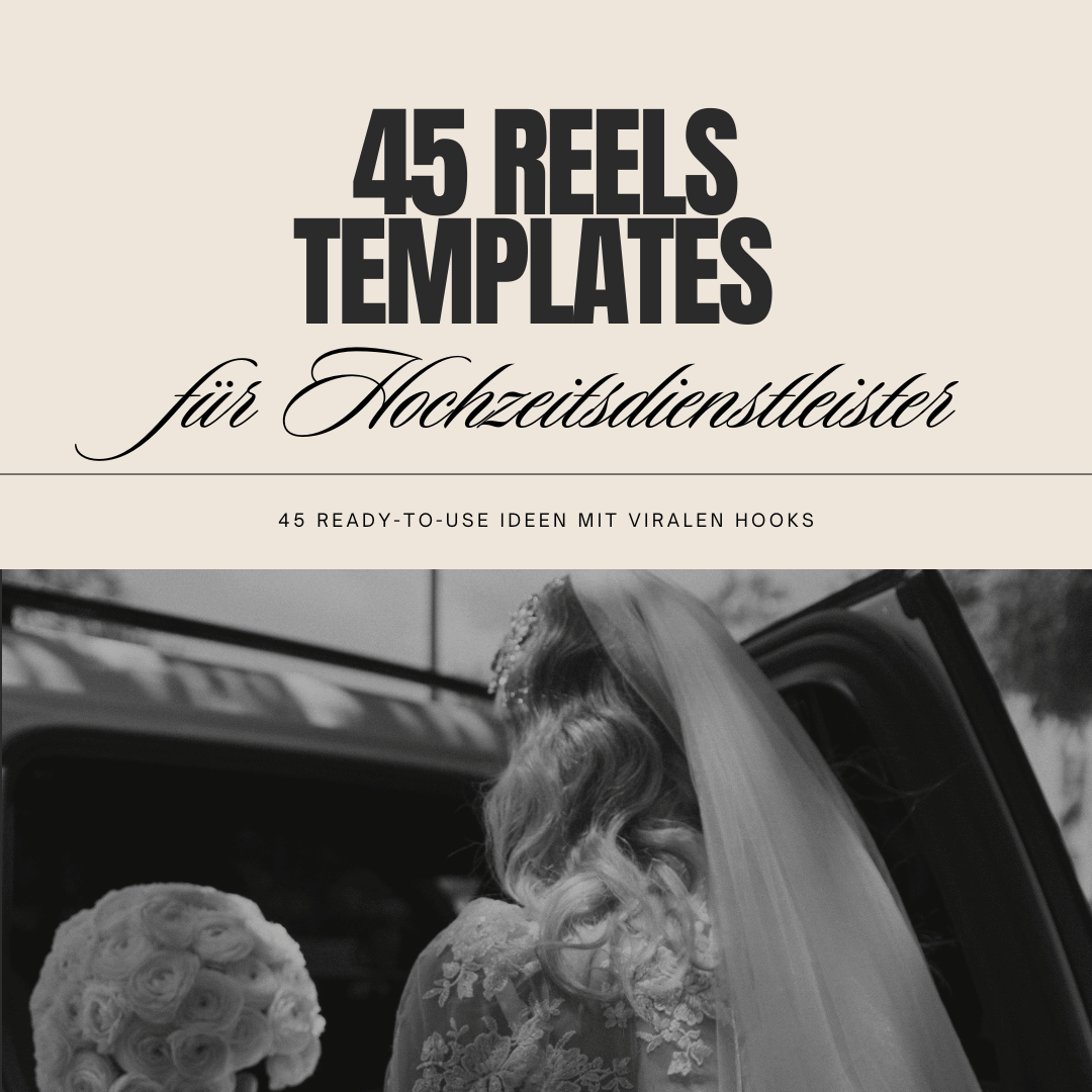 45 Reels Templates für Hochzeitsdienstleister